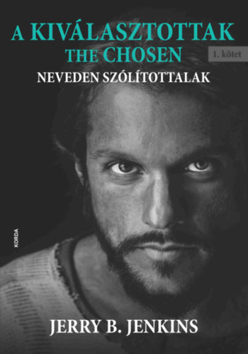 Jenkins, Jerryb.: A Kiválasztottak - The Chosen antikvár