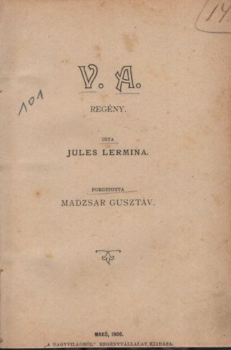 Jules Lermina, Madzsar Gusztáv: V.A.- regény antikvár
