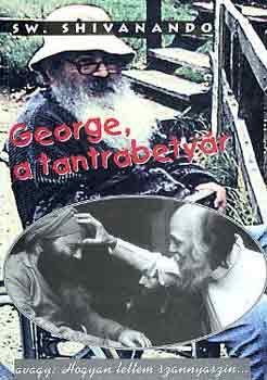 Sw. Shivando: George, a tantrabetyár antikvár