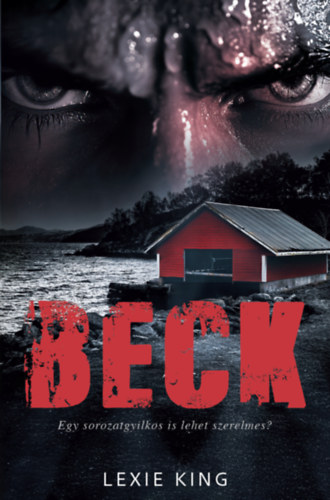 Lexie King: BECK könyv