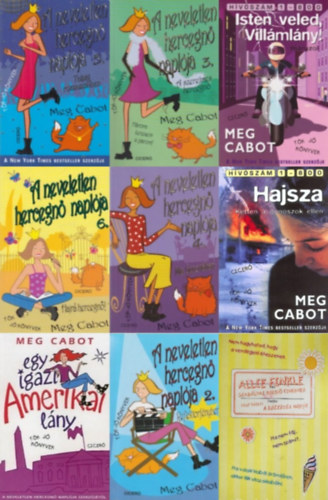 Meg Cabot: 9 db Meg Cabot könyv: Neveletlen hercegnő naplója 2., 3., 4., 5., 6., + A költözés napja + Isten veled, Villámlány + Hajsza - Ketten a gonoszok ellen +  Egy igazi amerikai lány antikvár