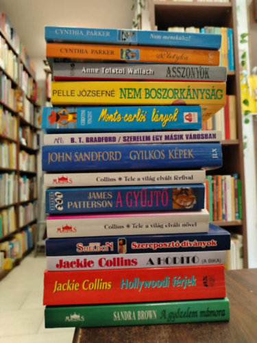 Brown Sandra, Jackie Collins, John Sandford, James Patterson, Sidney Sheldon, Cynthia Parker: KÖNYVMENTŐ AJÁNLAT, 14 db. Szórakoztató irodalom. Nem menekülsz!+ Pletyka+ Asszonyok+ Nem boszorkányság+ Monte-Carlói lányok+ Szerelem egy másik városban+ Gyilkos képek+ Tele a világ elvált férfival+ A gyűjtő+ Tele a világ elvált nővel+ antikvár