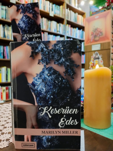 Marilyn Miller: Keserűen édes - Dedikált - Dedikált antikvár