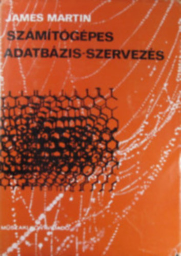 James Martin: Számítógépes adatbázis-szervezés antikvár