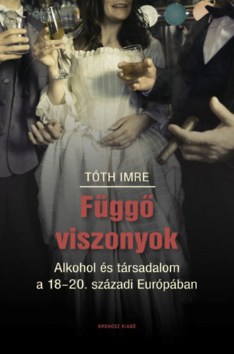 Tóth Imre: Függő viszonyok könyv