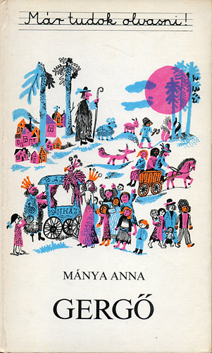 Mánya Anna: Gergő antikvár