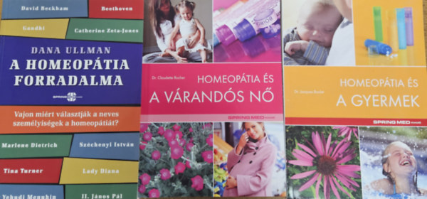 Dana Ullman, Dr. Jacques Boulet, Dr. Claudette Rocher: 3 db könyv a homeopátiáról: A homeopátia forradalma + Homeopátia és a gyermek + Homeopátia és a várandós nő antikvár
