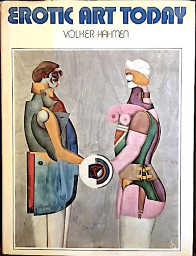 Volker Kahmen: Erotic Art Today (New York Graphic Society Ltd.) antikvár