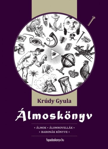 Krúdy Gyula: Álmoskönyv e-Könyv