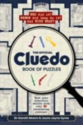 Moore, Gareth - Ayres, Laura Jayne: Cluedo Book of Puzzles idegen