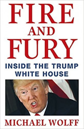 Michael Wolff: Fire and Fury antikvár