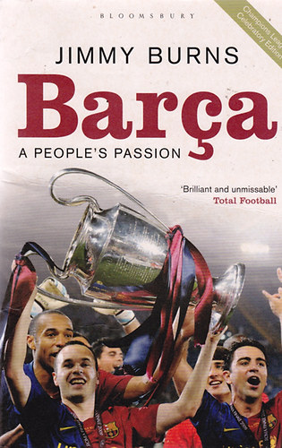 Jimmy Burns: Barca: A People's Passion idegen