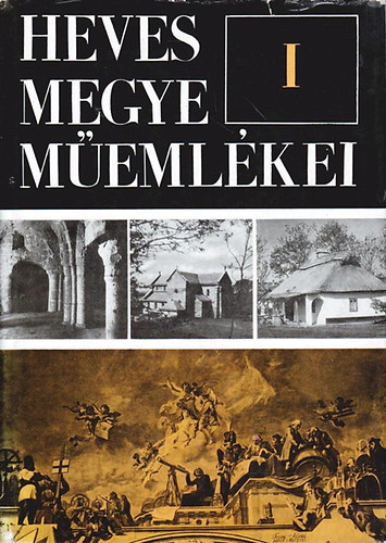 Voit Pál: Heves megye műemlékei I. antikvár