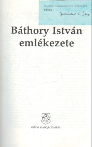 Nagy László (szerk.): Báthory István emlékezete könyv