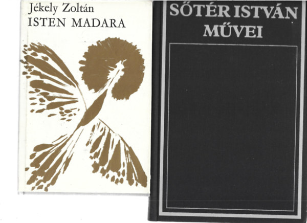 2 db könyv, Jékely Zoltán: Isten madara, Sőtér Itván: Komoly ének antikvár