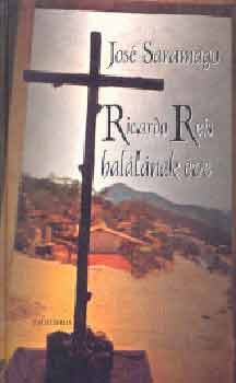 Ricardo Reis halálának éve – José Saramago