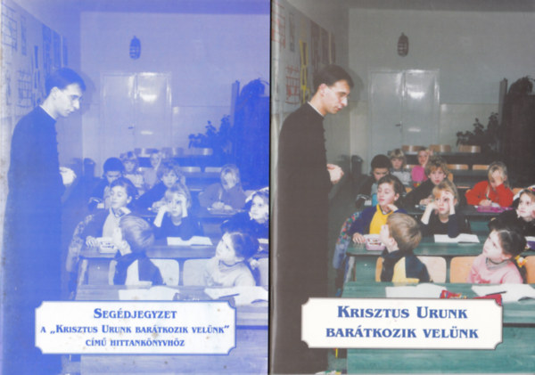 Szegedi László: Krisztus Urunk barátkozik velünk + Segédjegyzet (2 kötet) antikvár