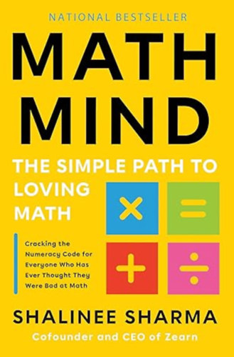 Shalinee Sharma: Math Mind: The Simple Path to Loving Math antikvár