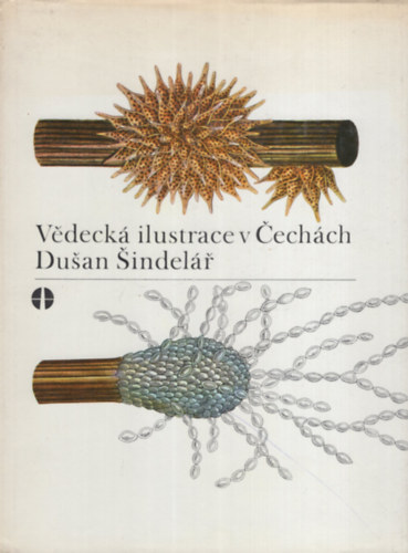 Vedecká ilustracev Cechách Dusan Sindelár antikvár