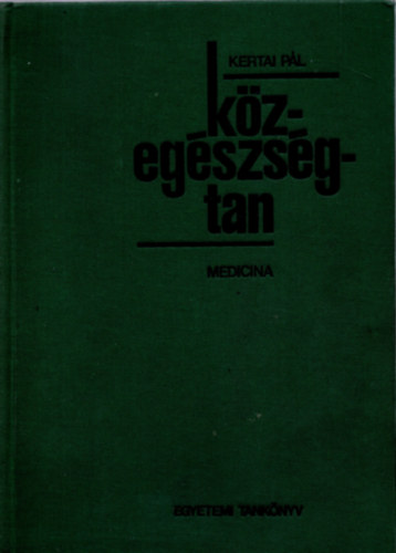 Kertai Pál: Közegészségtan antikvár