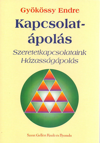 Dr. Gyökössy Endre: Kapcsolatápolás könyv