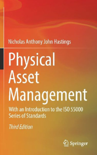 Hastings, Nicholas Anthony John: Physical Asset Management idegen