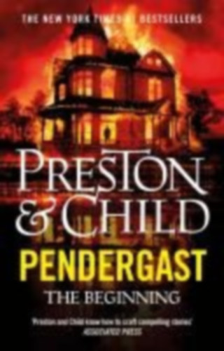 Child, Lincoln - Preston, Douglas: Pendergast idegen