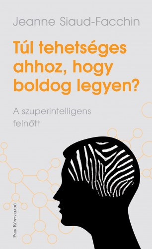 Túl tehetséges ahhoz, hogy boldog legyen? akciós termékkép 1