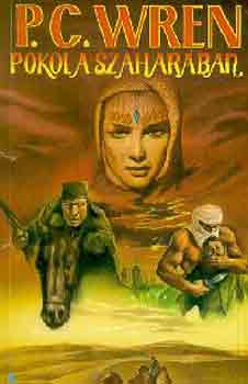 P.C. Wren: Pokol a Szaharában antikvár