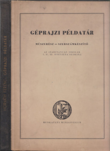 Géprajzi példatár műszerész - szerszámkészítő antikvár