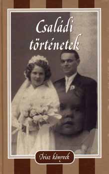 Andrejev, Leonyid, Iványi Ödön, Anton Pavlovics Csehov, Honoré de Balzac: Családi történetek könyv