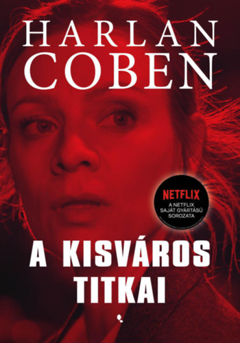 Harlan Coben: A kisváros titkai antikvár