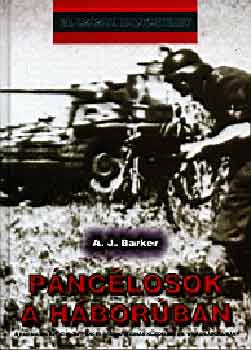 A.J. Barker: Páncélosok a háborúban antikvár