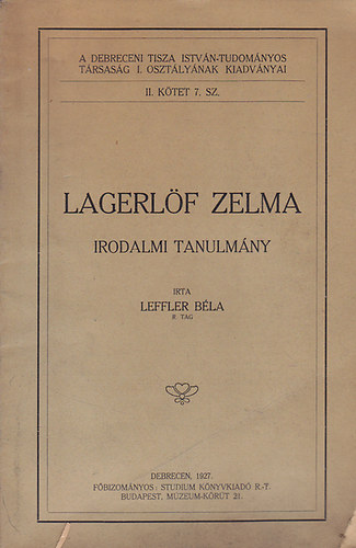 Leffler Béla: Lagerlöf Zelma (irodalmi tanulmány) antikvár