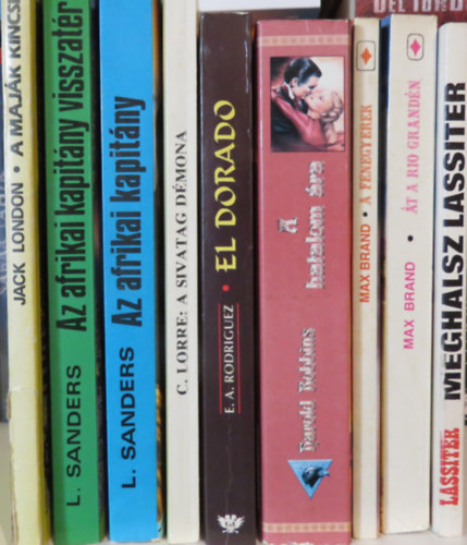 Jack Slade, Max Brand, Harold Robbins, E. A. Rodriguez (Barsi Ödön), Charles Lorre (Nagy Károly), Lawrence Sanders, Jack London: 9 db kalandregény: Meghalsz Lassiter; Át a Rio Grandén; A fenegyerek; A hatalom ára; El Dorado; A sivatag démona; Az afrikai kapitány; Az afrikai kapitány visszatér; A maják kincse antikvár