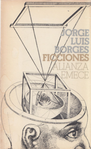 Jorge Luis Borges: Ficciones (spanyol nyelvű) könyv