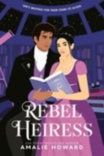 Howard, Amalie: Rebel Heiress idegen