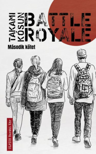 Kósun, Takami: Battle Royale - Második kötet könyv
