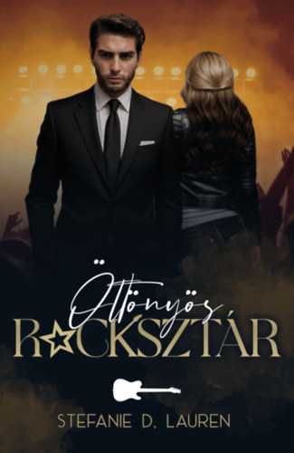 Stefanie D. Lauren: Öltönyös rocksztár könyv