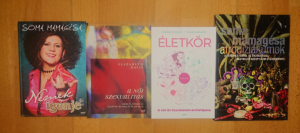 Soma Mamagésa, Susan Elisabeth Davis, Carol Leonard: 4 könyv a női szexualitásról és lélekről: Életkör, Afrodiziákumok, A női szexualitás, Nemek igenje antikvár