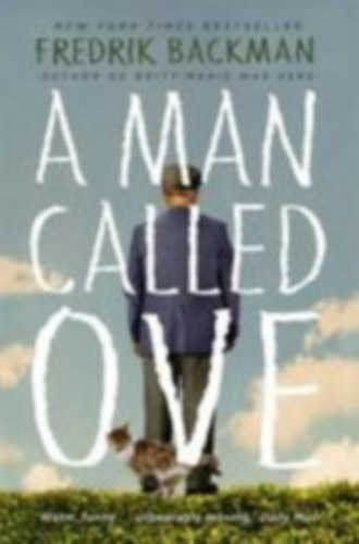 Backman, Fredrik: A Man Called Ove idegen