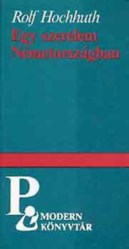 házasság után,Ráklépésben,Egy szerelem Németországban,Ki látta Eileen W.-t? , Hurrikánok évszaka,Sürgős boldogulás. 6db Modern könyvtár könyv antikvár