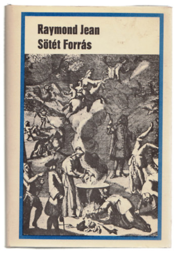 Raymond Jean: Sötét forrás antikvár