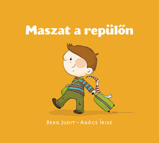 Maszat a repülőn – Berg Judit