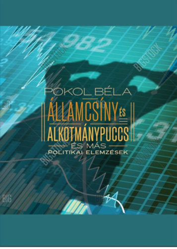 Államcsíny és alkotmánypuccs és más politikai elemzések akciós termékkép 1