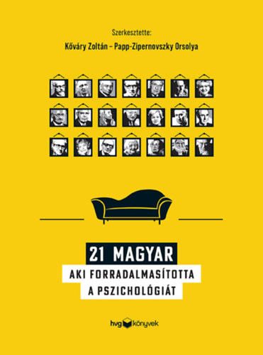 21 magyar, aki forradalmasította a pszichológiát antikvár