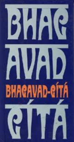Vekerdi József: Bhagavad-gitá könyv