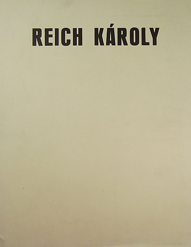 Reich Károly: In memoriam Reich Károly - Reich Károly rajzai antikvár