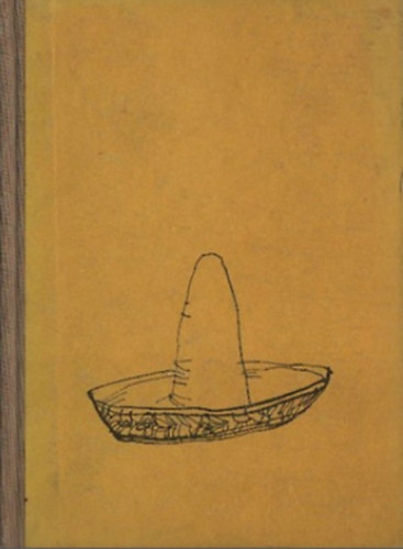 Dékány András: Mexikói legények antikvár