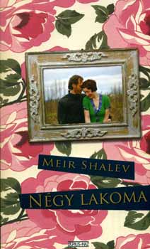 Meir Shalev: Négy lakoma antikvár